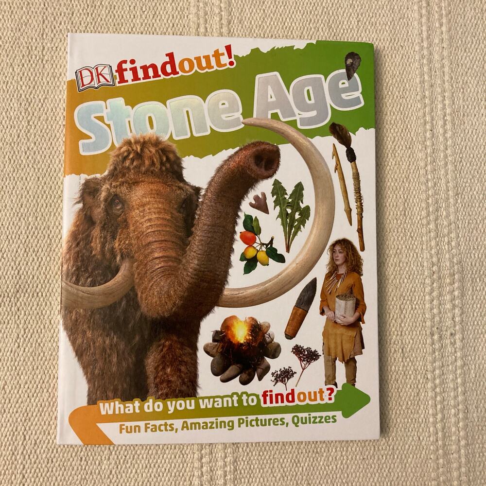 DK findout Stone Age by: DK ISBN: 9781465457509 book paperback DK findout!
